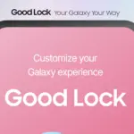 Good Lock banner showing a pink rounded panel with the text 'Customize your Galaxy experience' on a soft gradient background